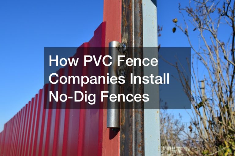 How PVC Fence Companies Install No-Dig Fences