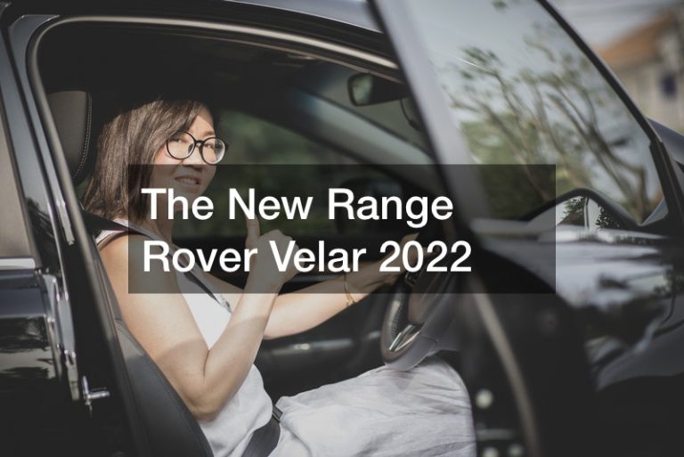 The New Range Rover Velar 2022