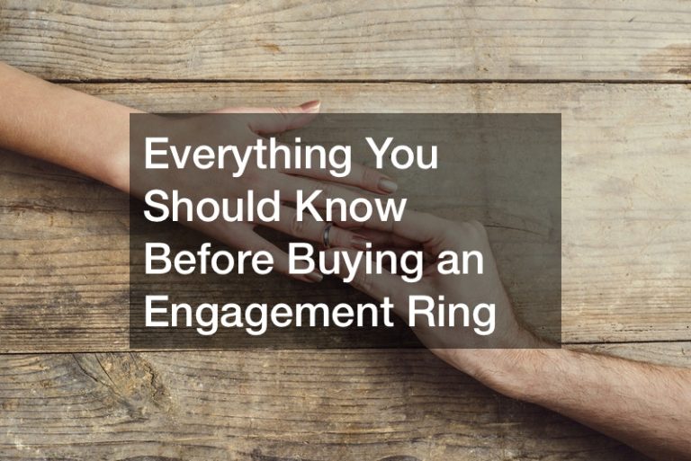 Everything You Should Know Before Buying an Engagement Ring