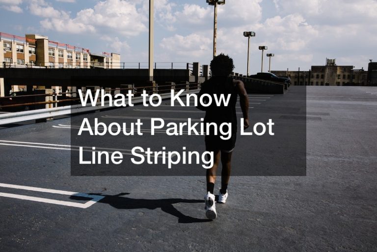 What to Know About Parking Lot Line Striping