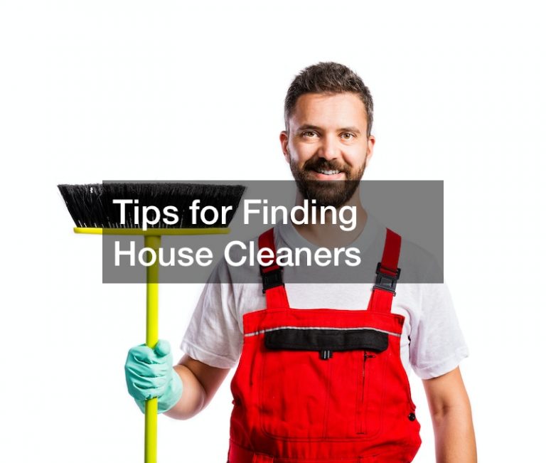 Tips for Finding Cleaners