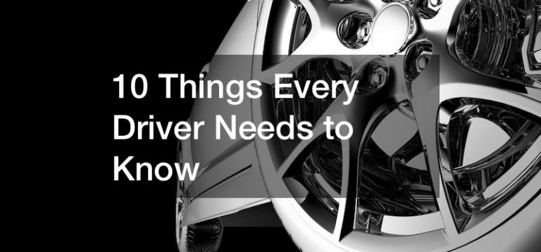 10 Things Every Driver Needs to Know