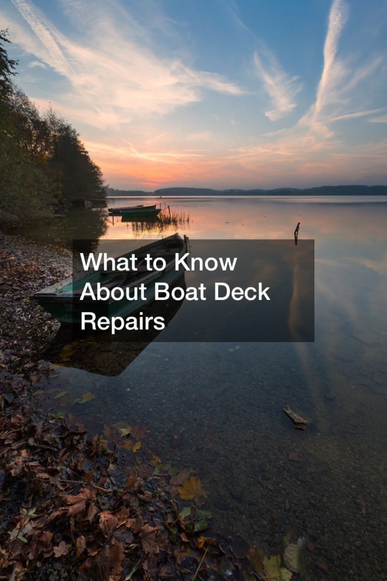 What to Know About Boat Deck Repairs