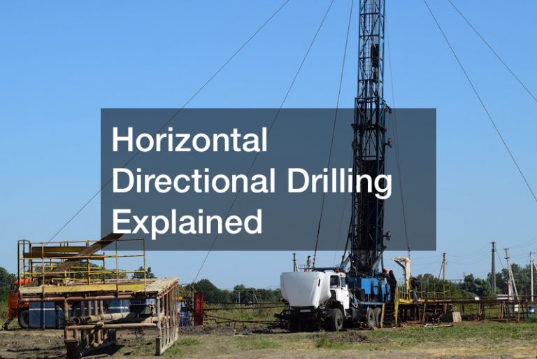 Horizontal Directional Drilling Explained